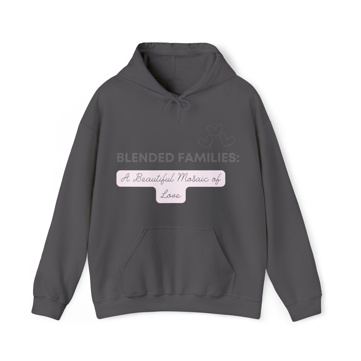 Unisex Hooded Sweatshirt - Blended Families: A Beautiful Mosaic of Love