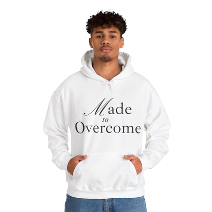 Unisex Hooded Sweatshirt - Made to overcome