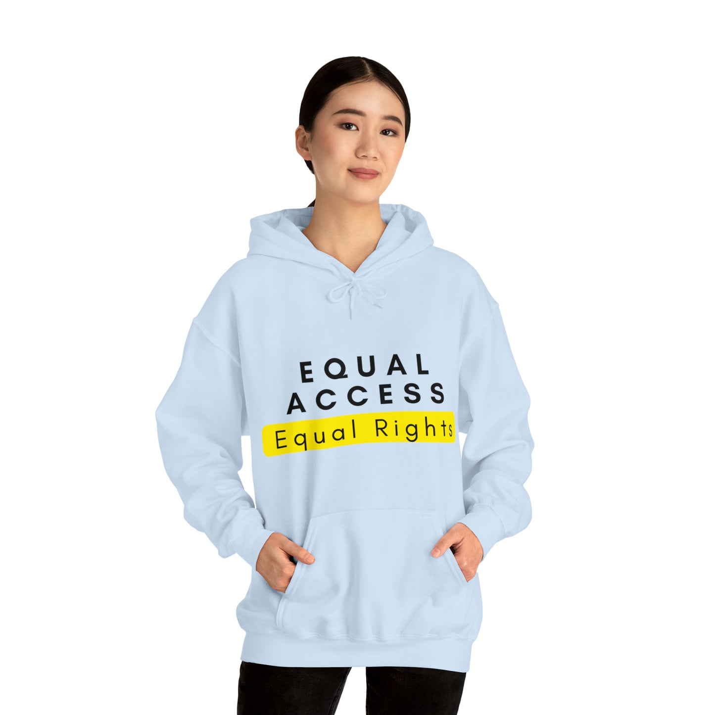 Unisex Hooded Sweatshirt - Equal Access, Equal Rights