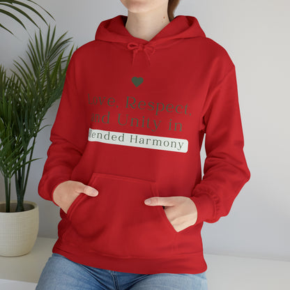 Unisex Hooded Sweatshirt - Love, Respect, and Unity in Blended Harmony