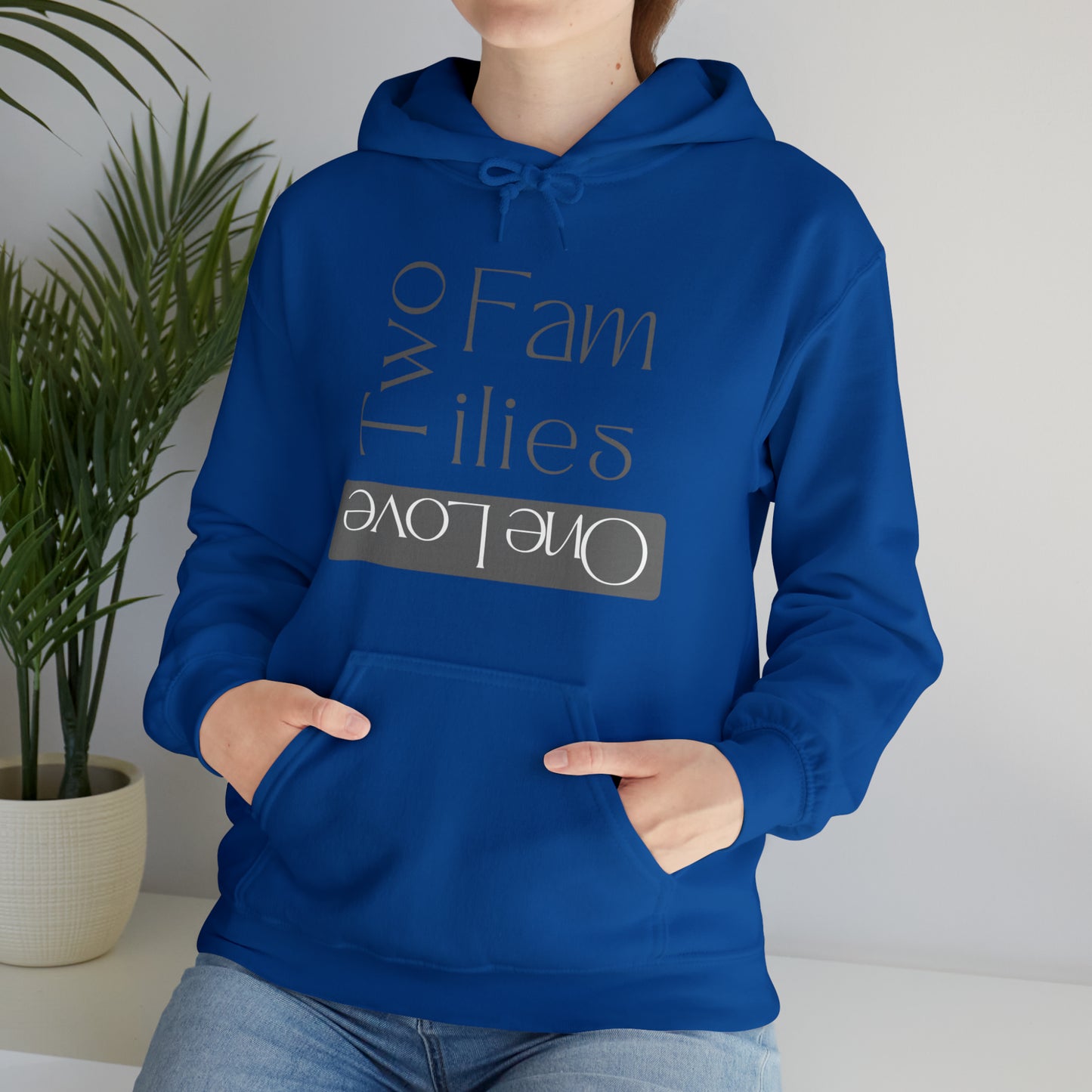 Unisex Hooded Sweatshirt - Two Families, One Love