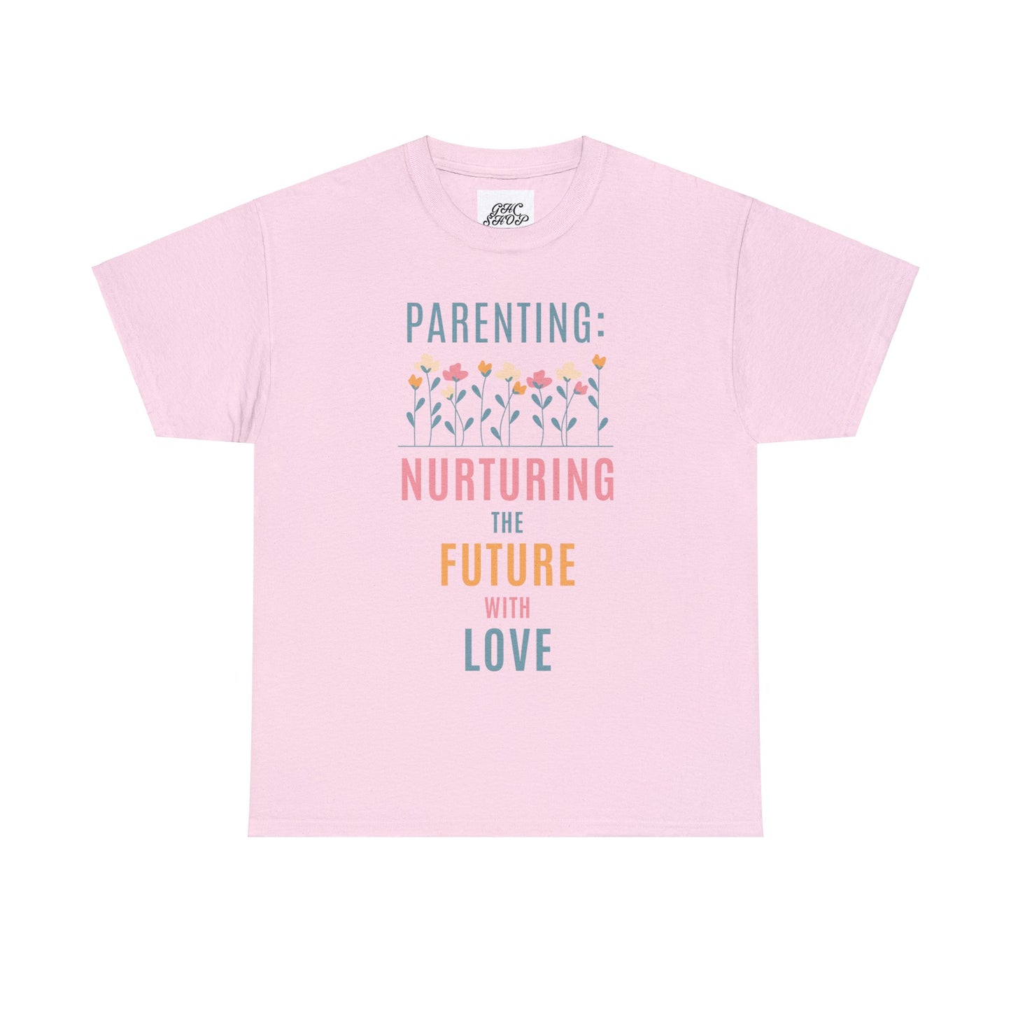 Unisex T-Shirt -  "Parenting: Nurturing the Future with Love"