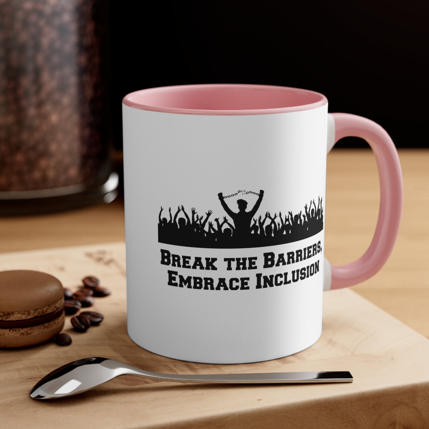 Accent Coffee Mug - Break the Barriers, Embrace Inclusion