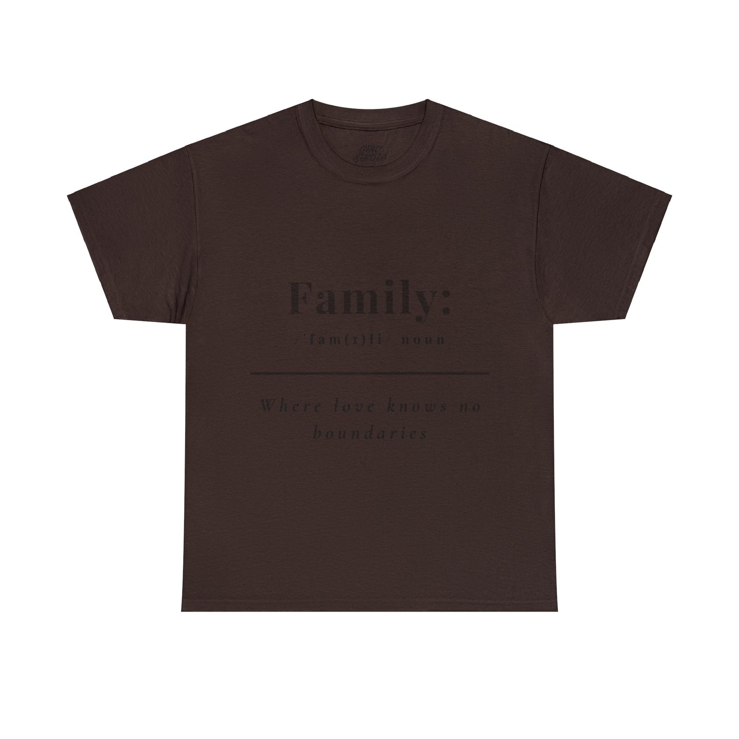 Unisex T-Shirt - Family: Where Love Knows No Boundaries