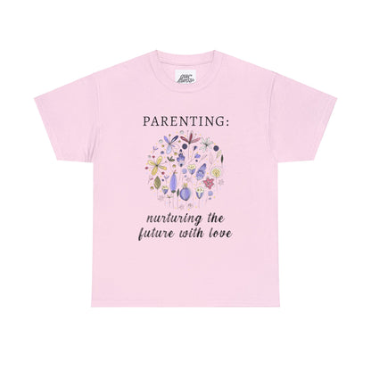 Unisex T-Shirt - Parenting: Nurturing the Future with Love