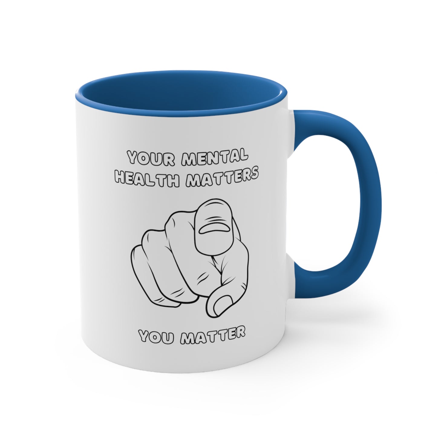 Accent Coffee Mug - Your Mental Health Matters, You Matter