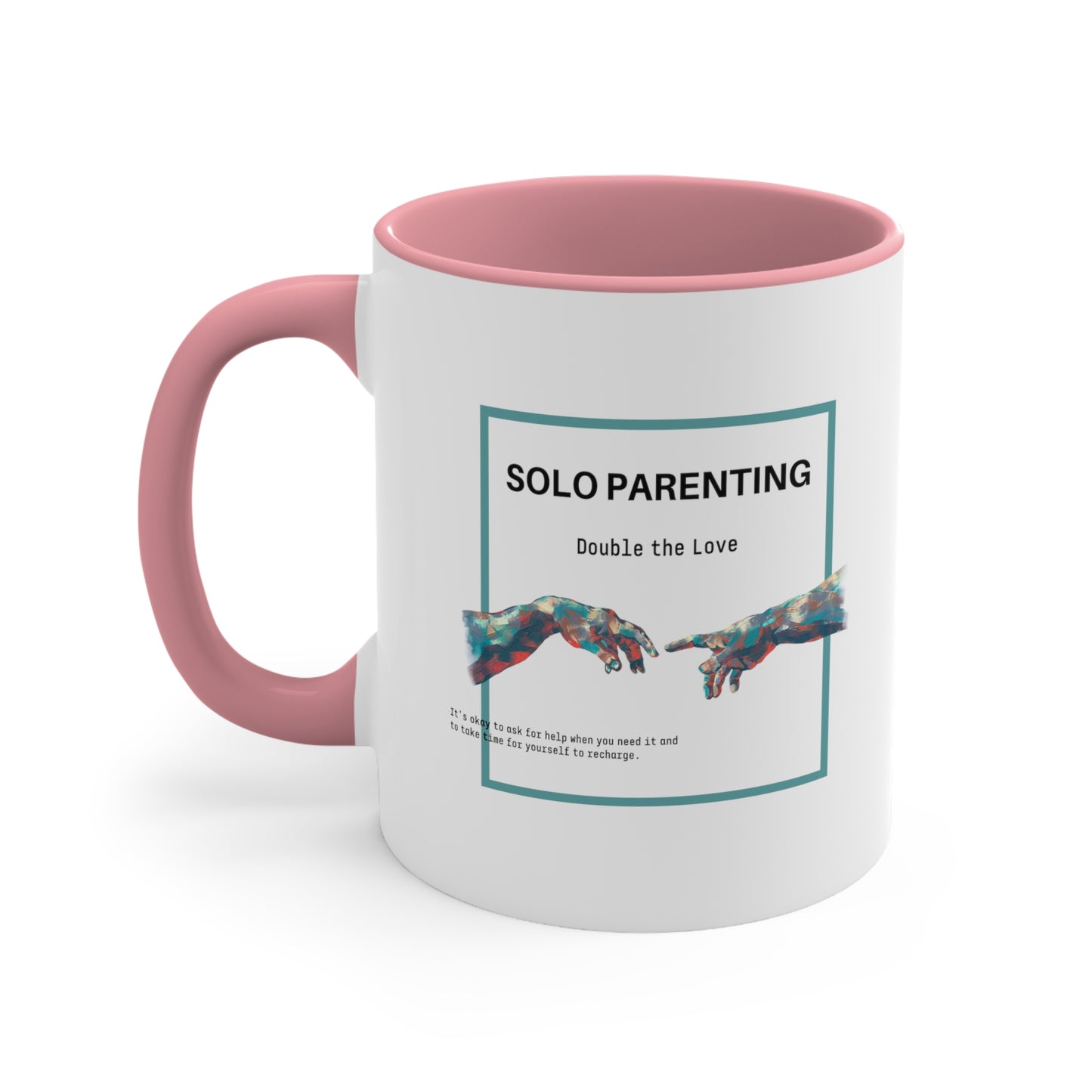 Accent Coffee Mug - Solo Parenting, Double the Love