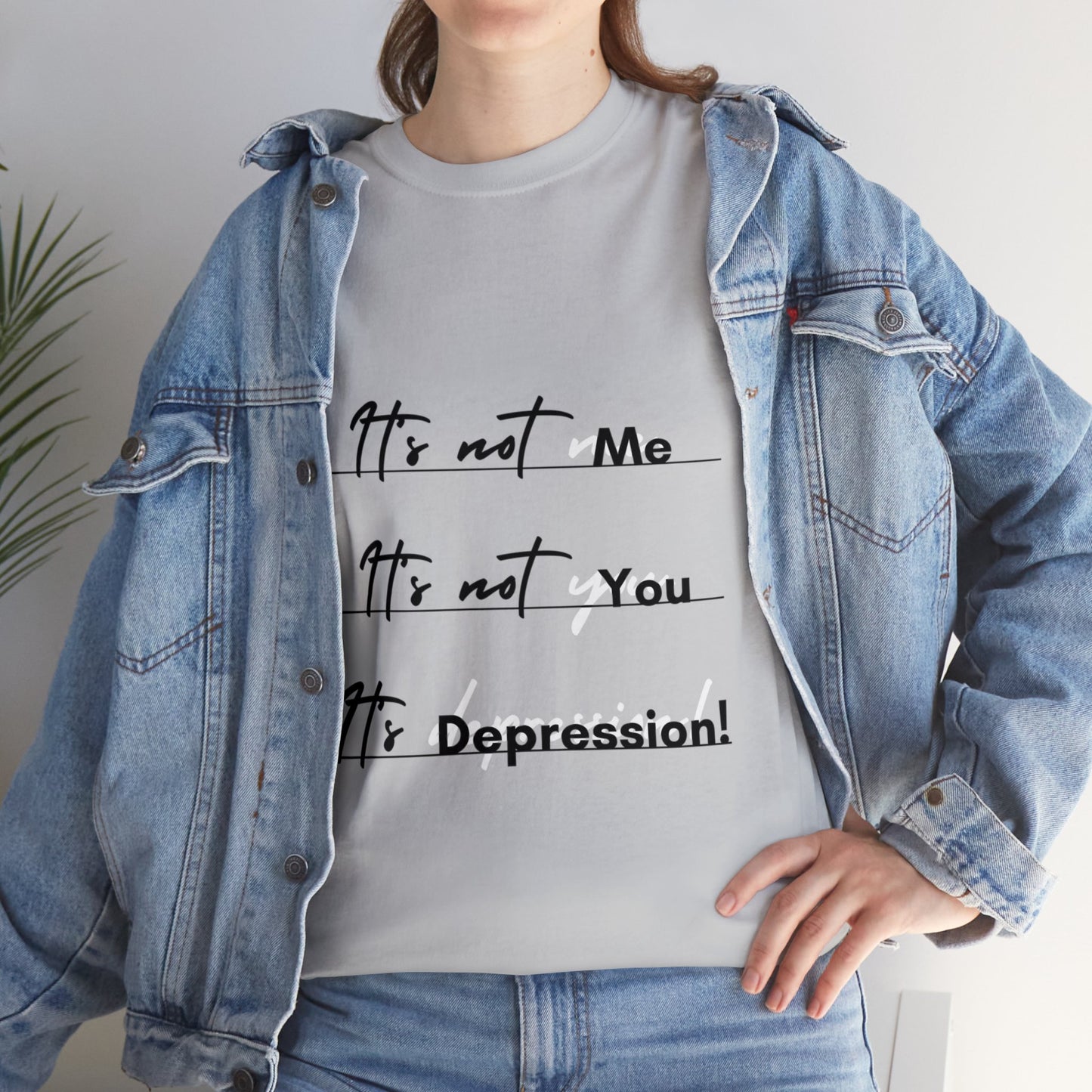 Unisex Heavy Cotton Tee - It’s not me. It’s not you. It’s depression!