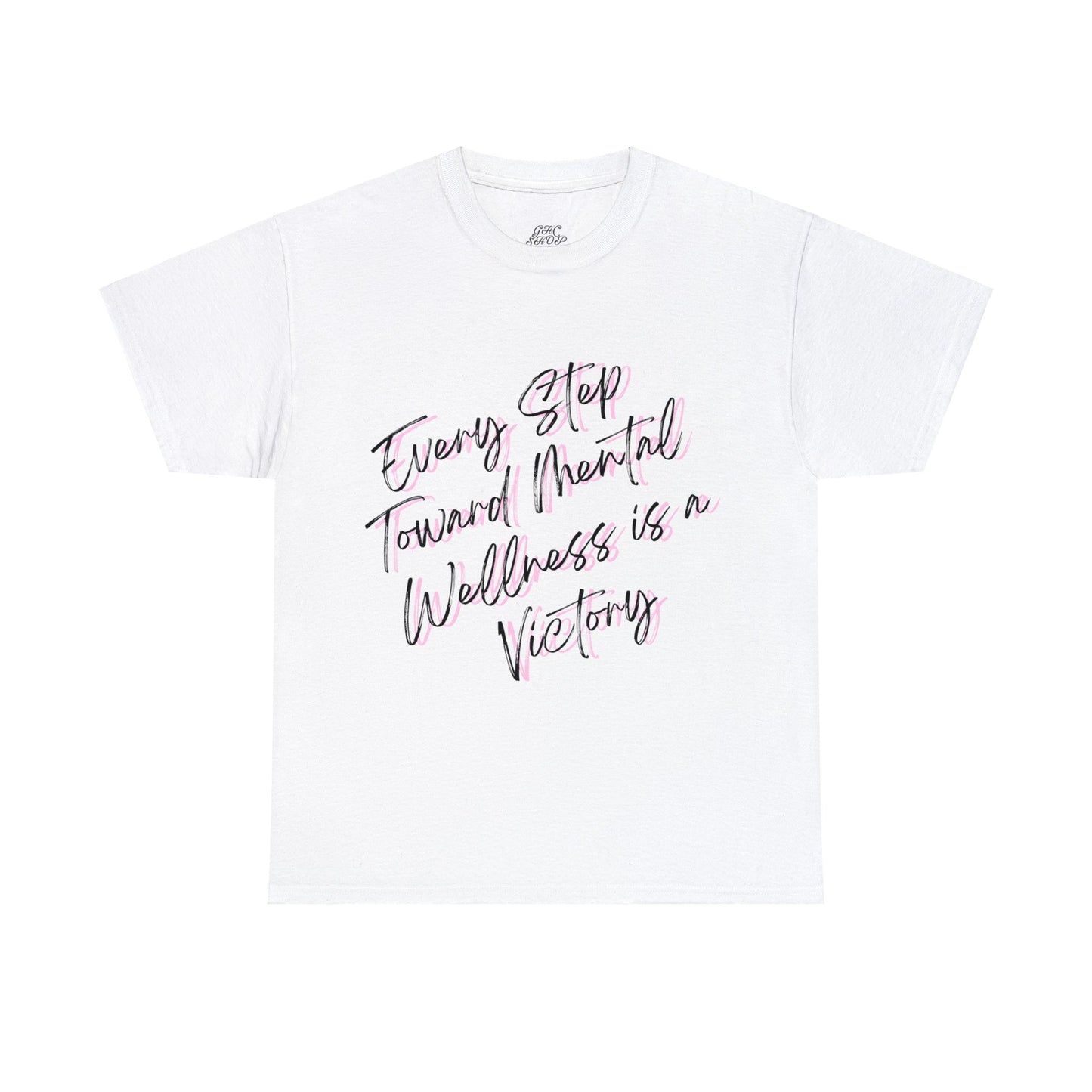 Unisex Heavy Cotton Tee - Every Step Toward Mental Wellness is a Victory