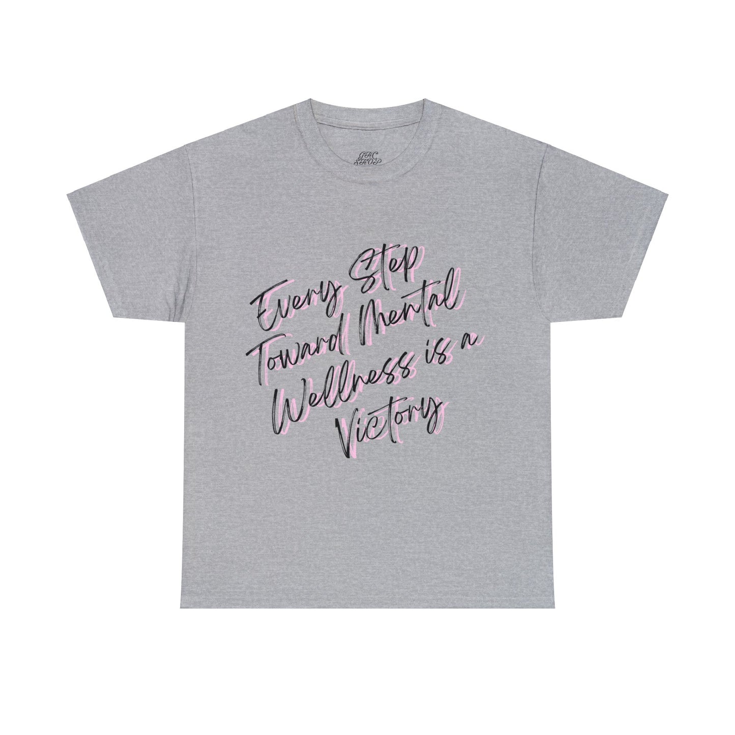 Unisex Heavy Cotton Tee - Every Step Toward Mental Wellness is a Victory