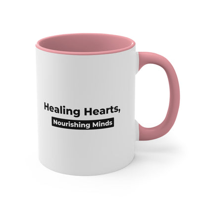 Accent Coffee Mug - Healing Hearts, Nourishing Minds