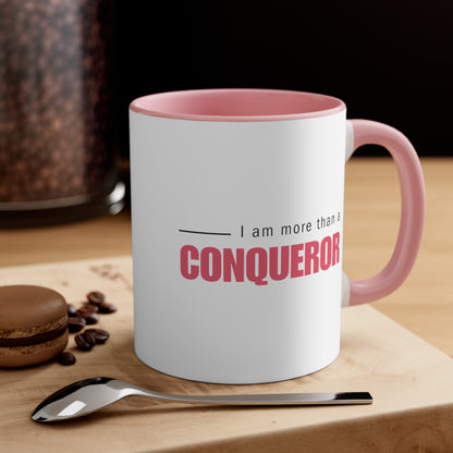 Accent Coffee Mug - I am more than a conqueror