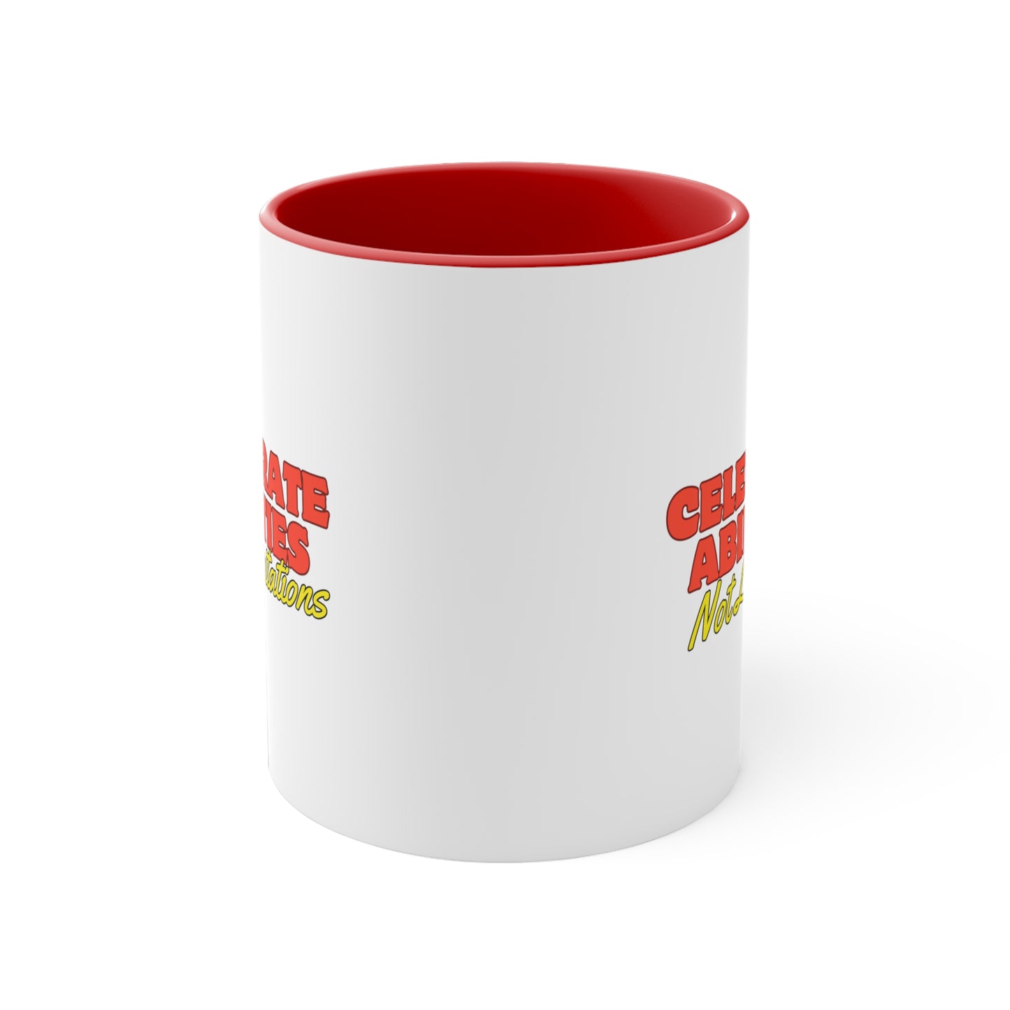 Accent Coffee Mug - Celebrate Abilities, Not Limitations