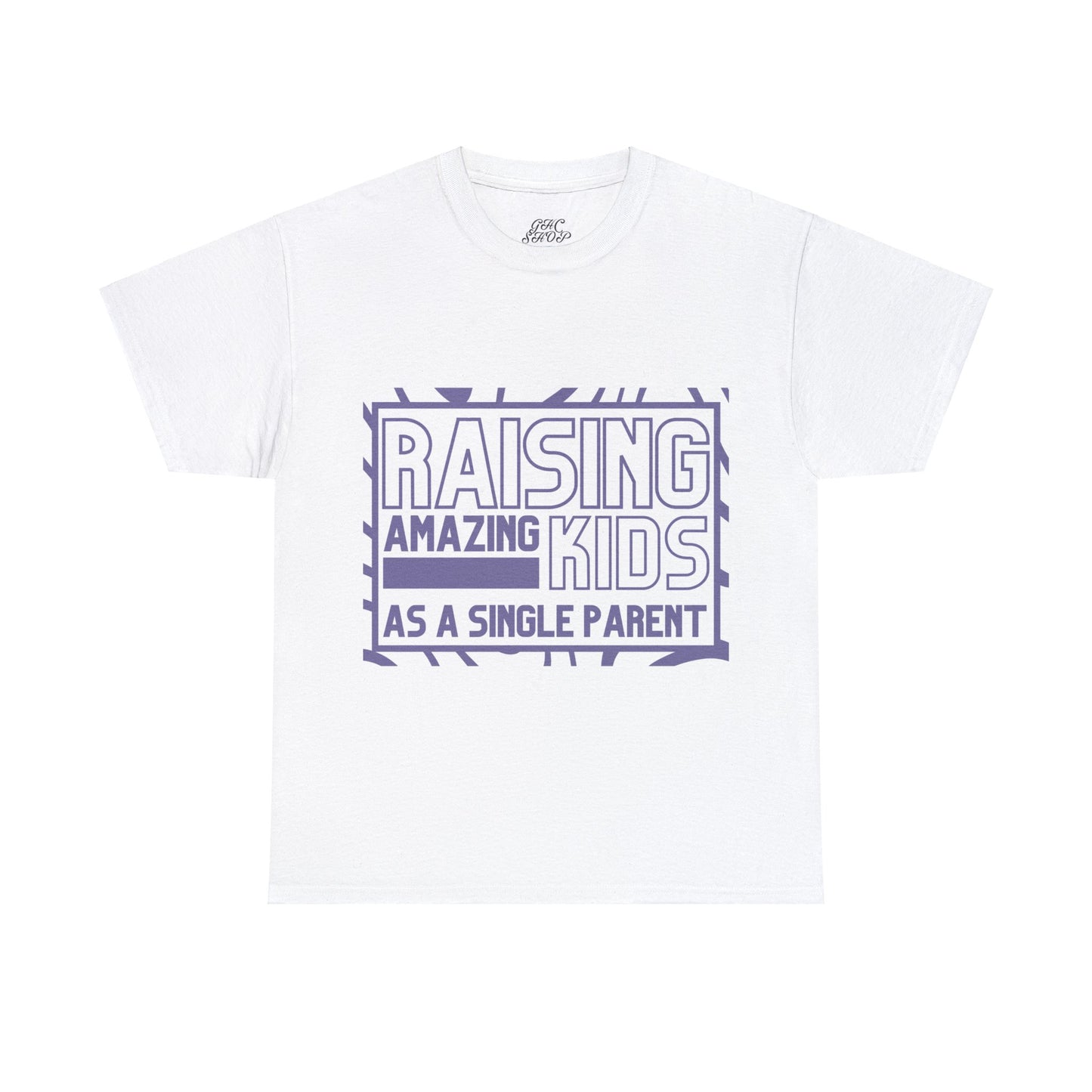 Unisex T-Shirt - Raising Amazing Kids as a Single Parent