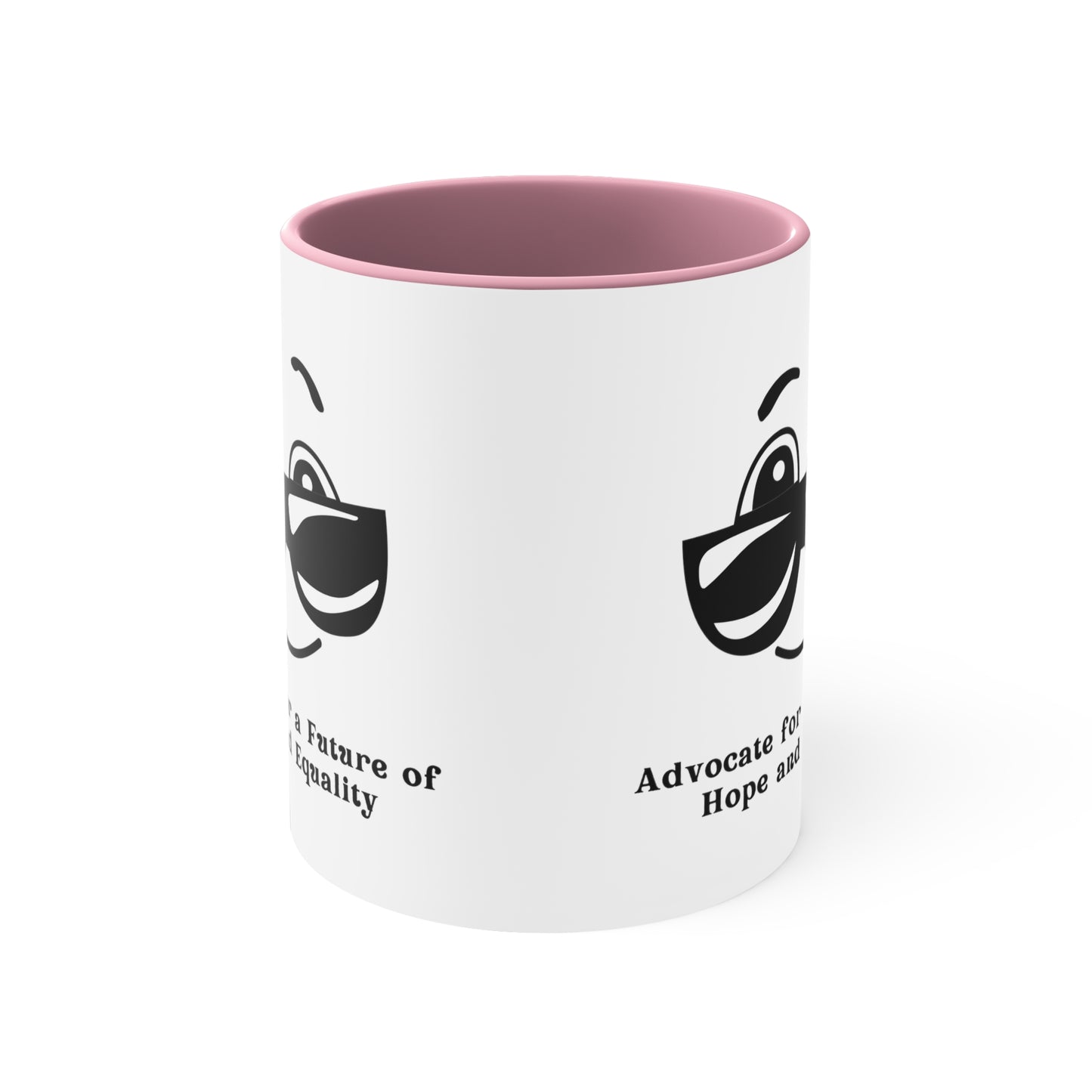 Accent Coffee Mug - Advocate for a Future of Hope and Equality