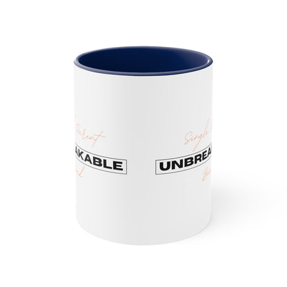 Accent Coffee Mug - Single Parent, Unbreakable Bond