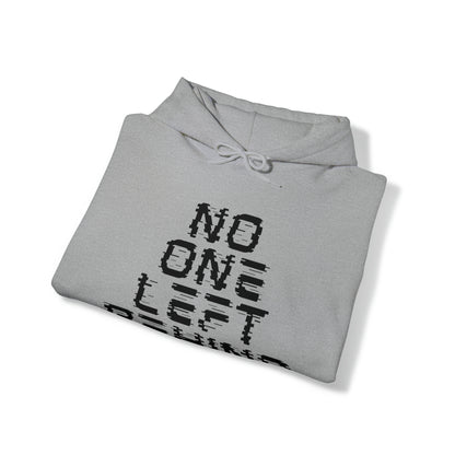 Unisex Hooded Sweatshirt - No One Left Behind