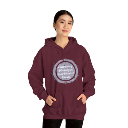 Unisex Hooded Sweatshirt - Celebrating Diversity in Our Blended Family