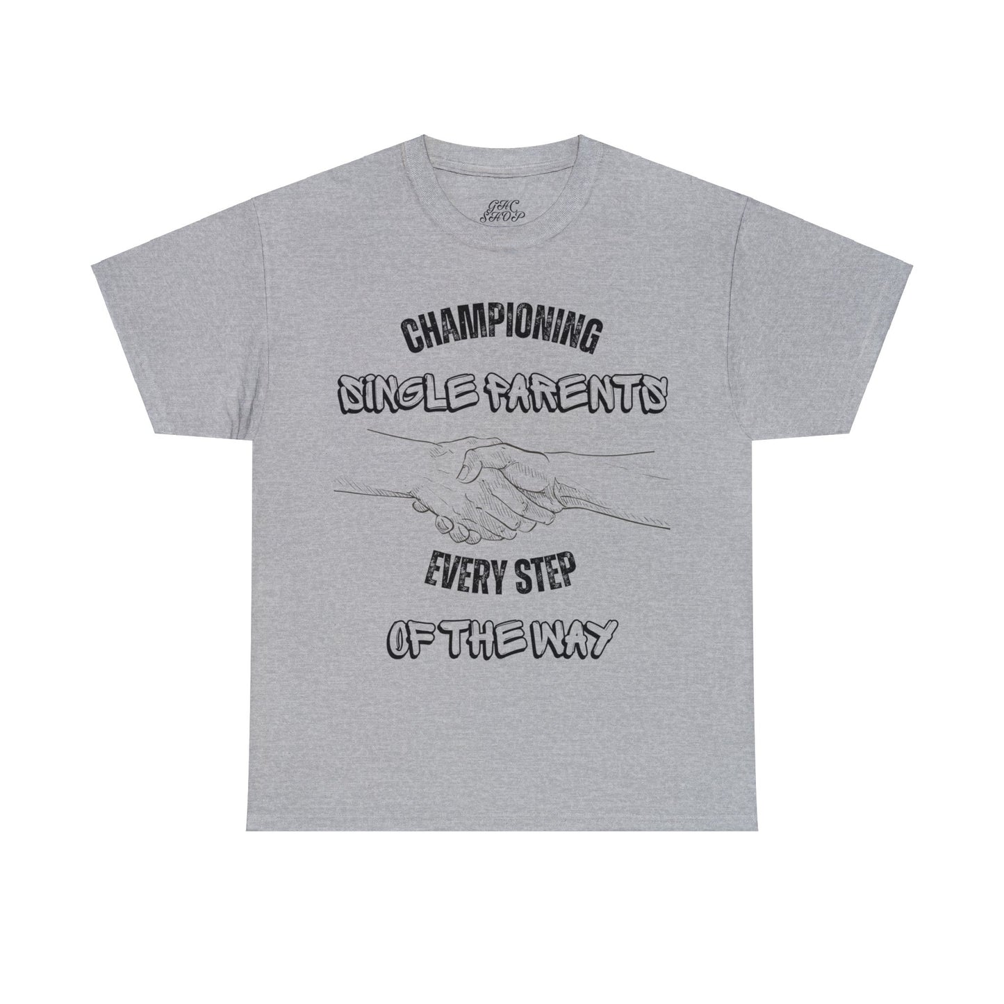 Unisex T-Shirt - Championing Single Parents, Every Step of the Way