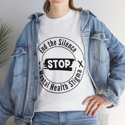 Unisex Heavy Cotton Tee - End the Silence, STOP Mental Health Stigma