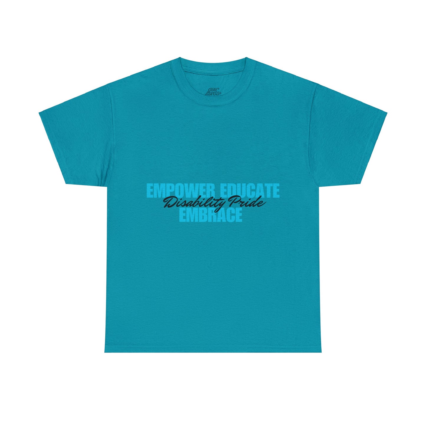 Unisex T-Shirt - Empower, Educate, Embrace Disability Pride