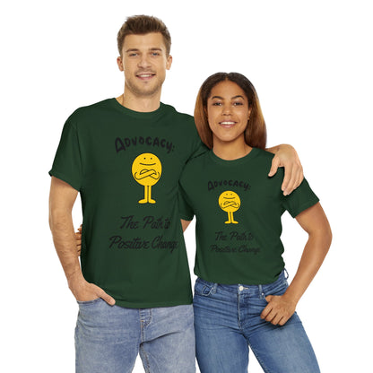 Unisex T-Shirt - Advocacy: The Path to Positive Change