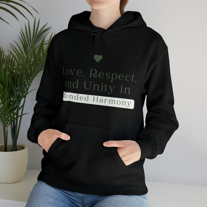 Unisex Hooded Sweatshirt - Love, Respect, and Unity in Blended Harmony