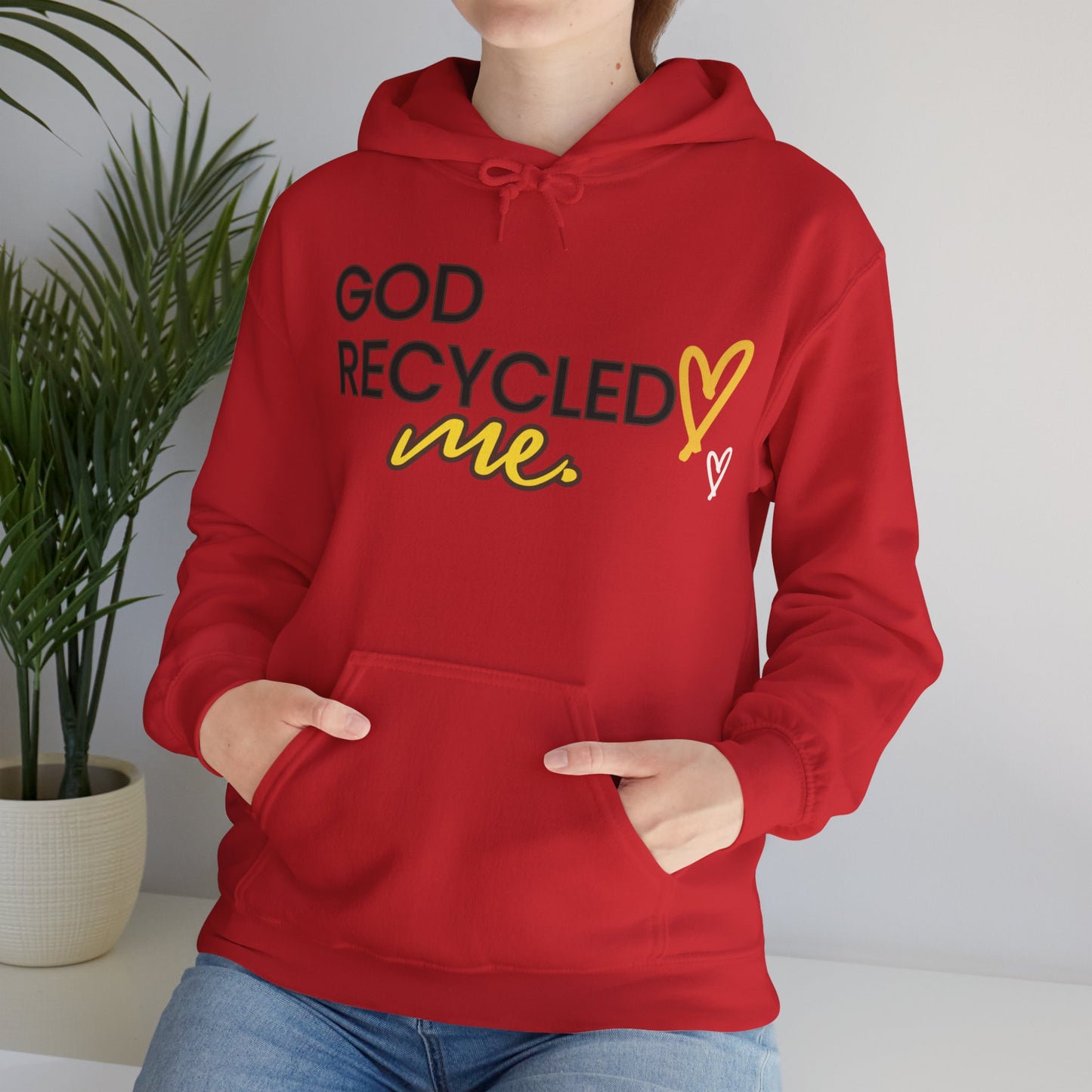 Unisex Hooded Sweatshirt - God recycled me