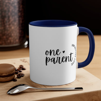 Accent Coffee Mug - One Parent, Infinite Love