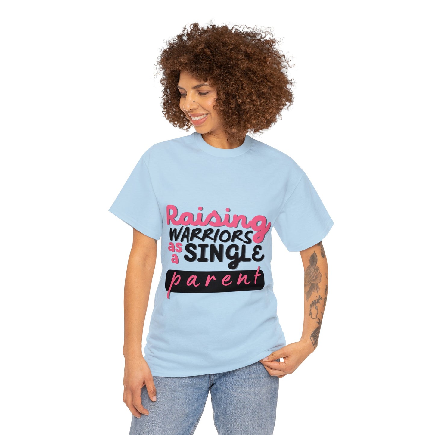 Unisex T-Shirt - Raising Warriors as a Single Parent