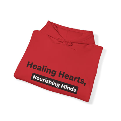 Unisex Hooded Sweatshirt - Healing Hearts, Nourishing Minds