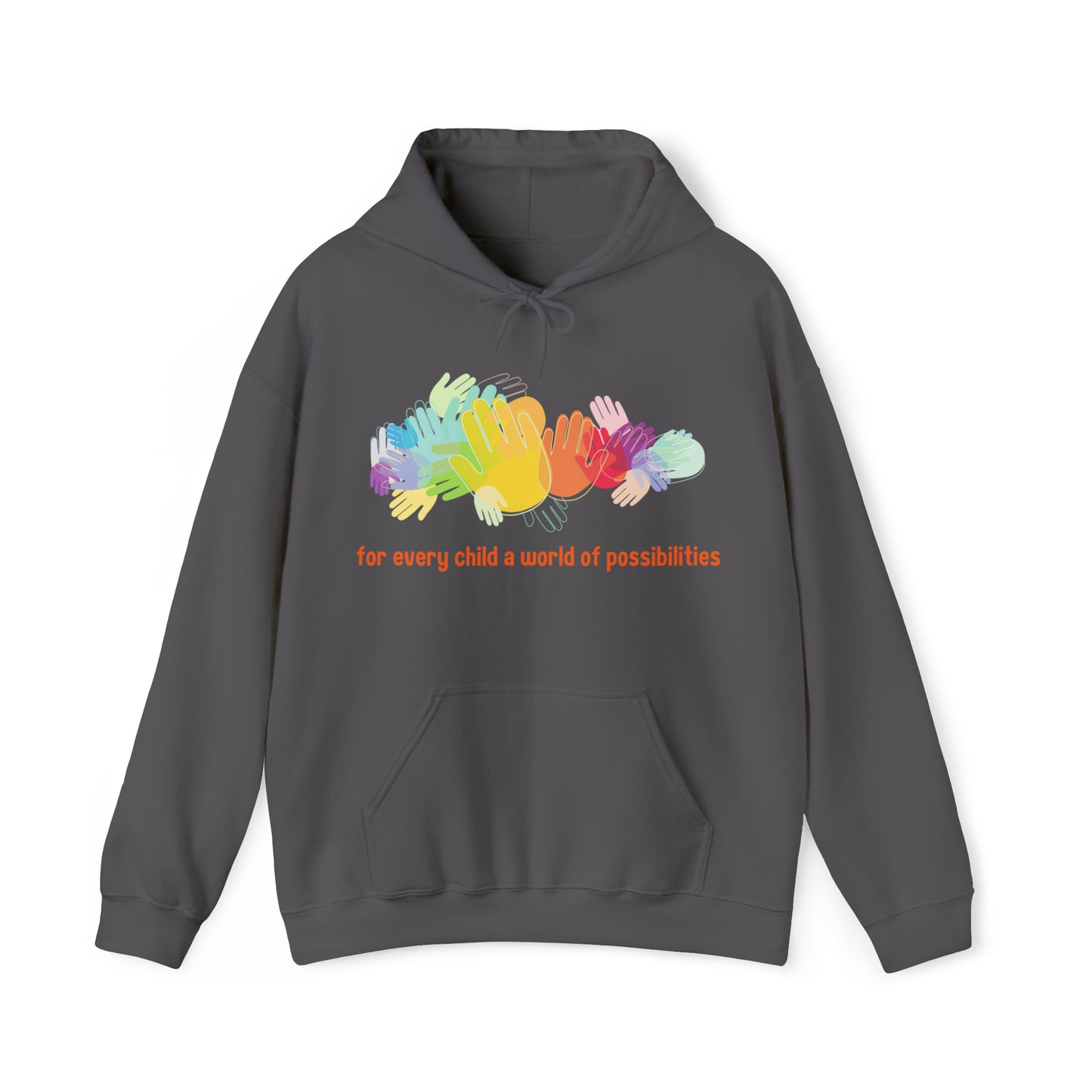 Unisex Hooded Sweatshirt - For Every Child, a World of Possibilities