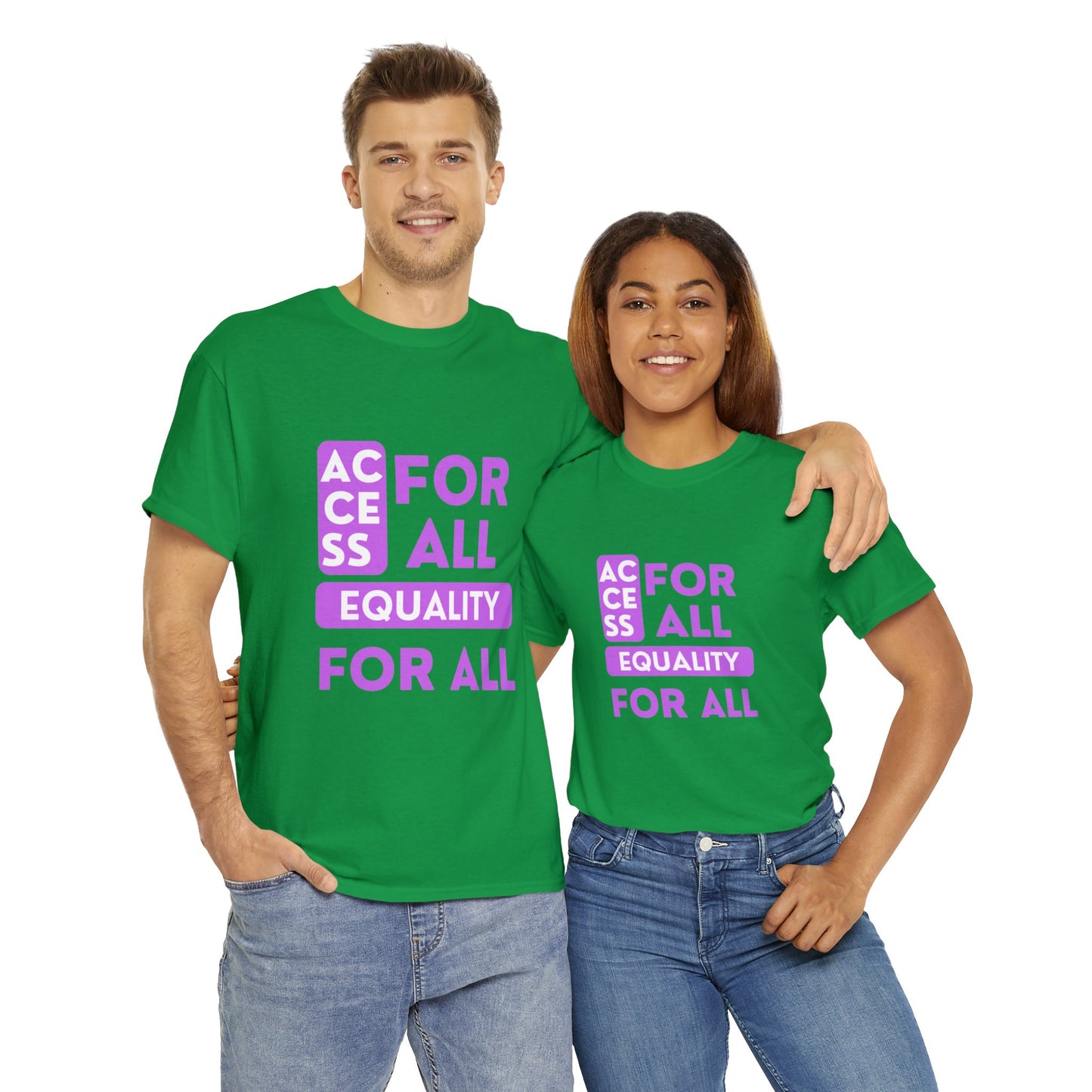 Unisex T-Shirt - Access for All, Equality for All