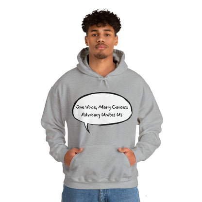 Unisex Hooded Sweatshirt - One Voice, Many Causes: Advocacy Unites Us