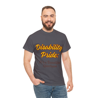 Unisex T-Shirt - Disability Pride: It's a Beautiful Spectrum