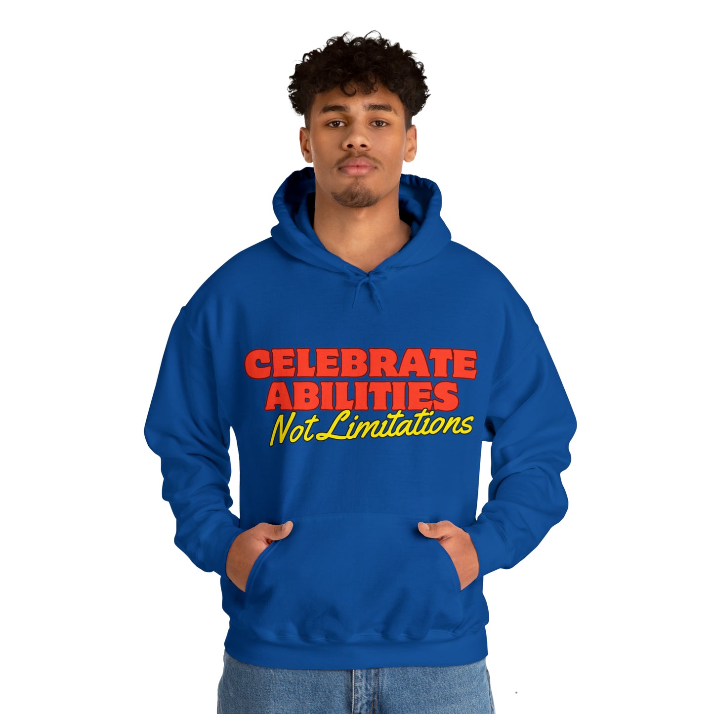 Unisex Hooded Sweatshirt - Celebrate Abilities, Not Limitations