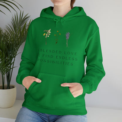 Unisex Hooded Sweatshirt -  In Blended Love, We Find Endless Possibilities