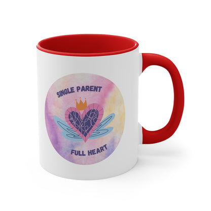 Accent Coffee Mug - Single Parent, Full Heart