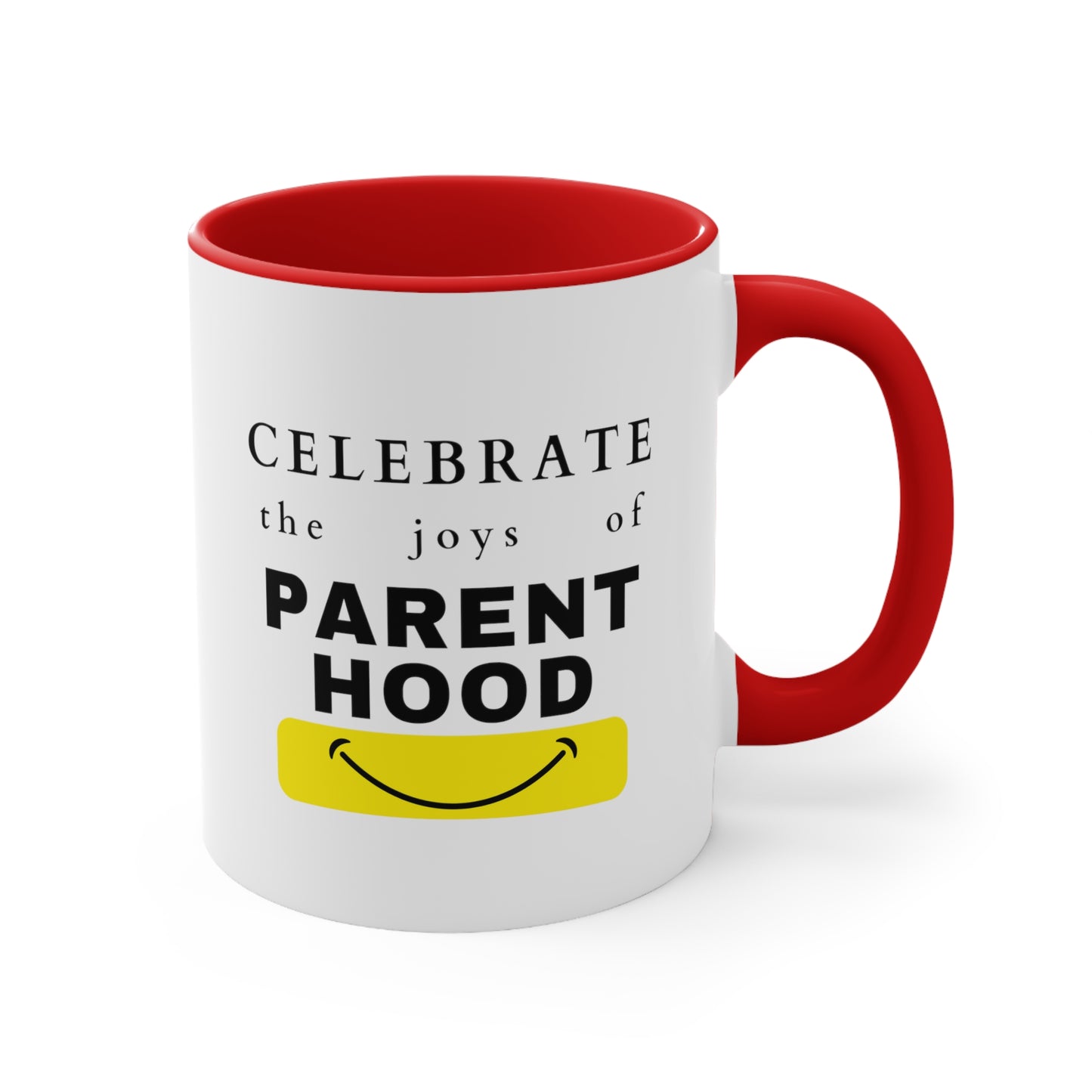 Accent Coffee Mug - Celebrate the Joys of Parenthood