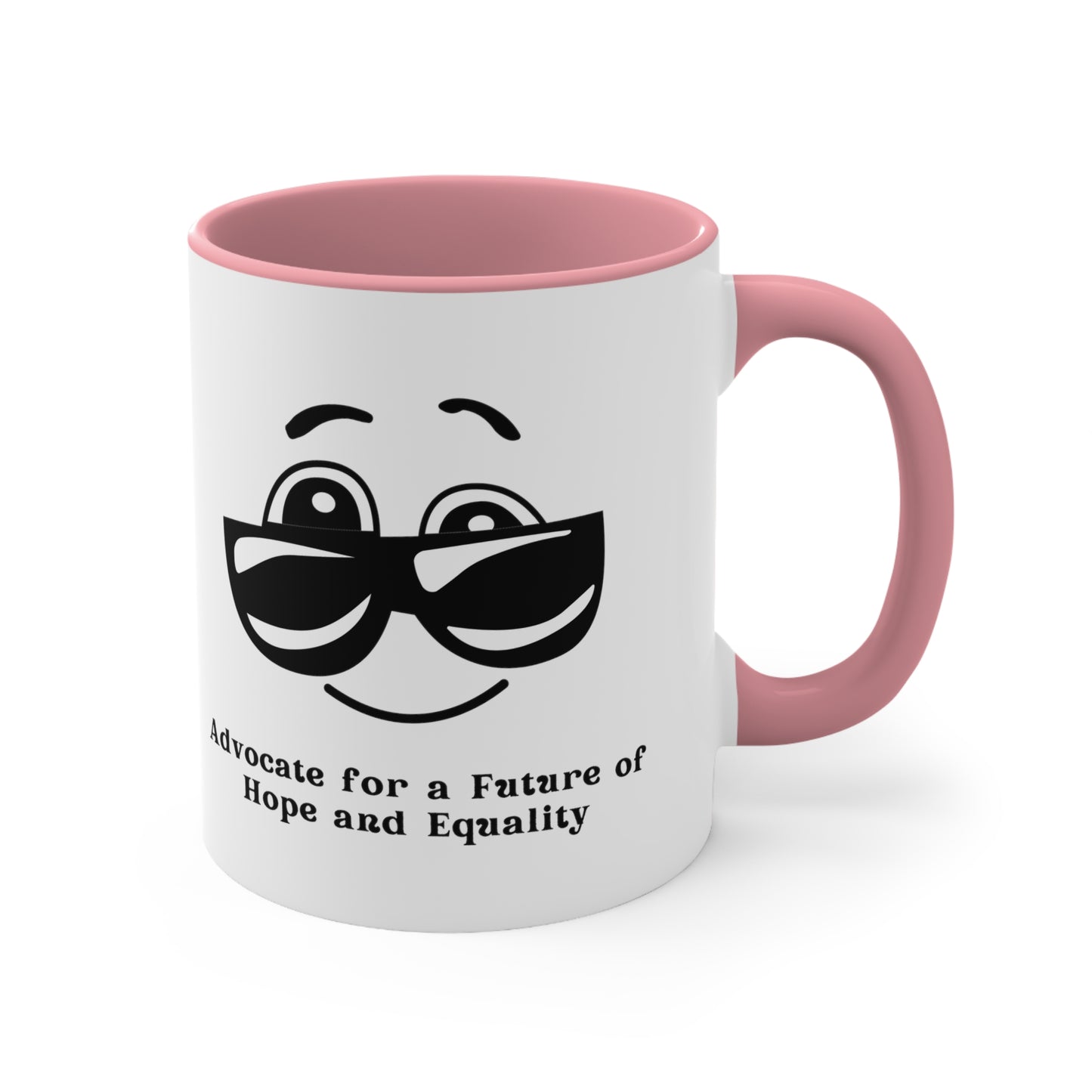 Accent Coffee Mug - Advocate for a Future of Hope and Equality