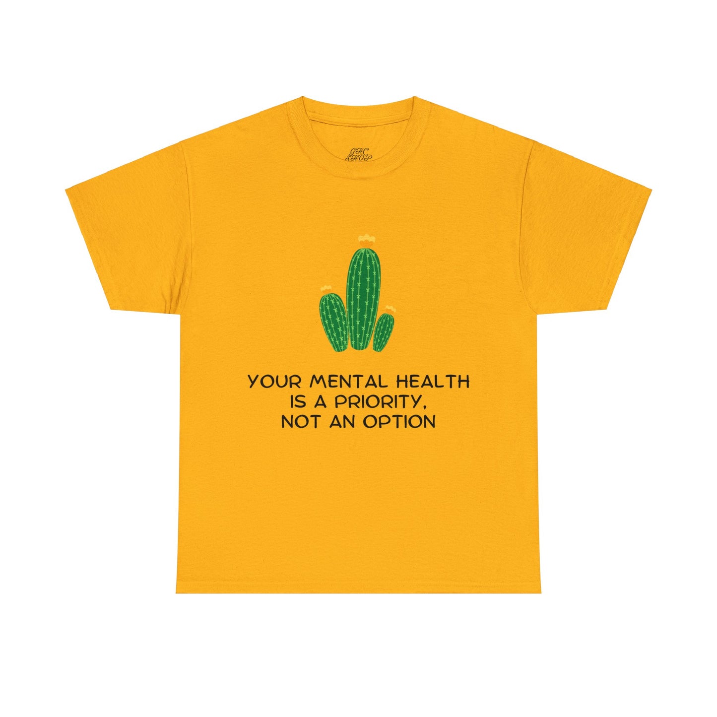 Unisex Heavy Cotton Tee - Your Mental Health is a Priority, Not an Option