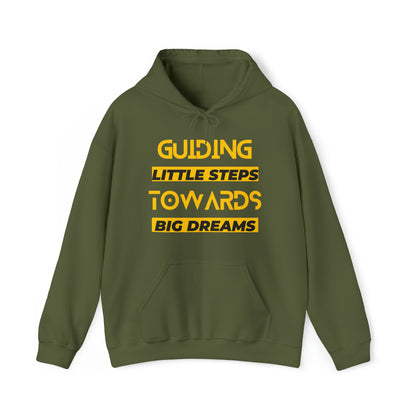 Unisex Hooded Sweatshirt - Guiding Little Steps Towards Big Dreams