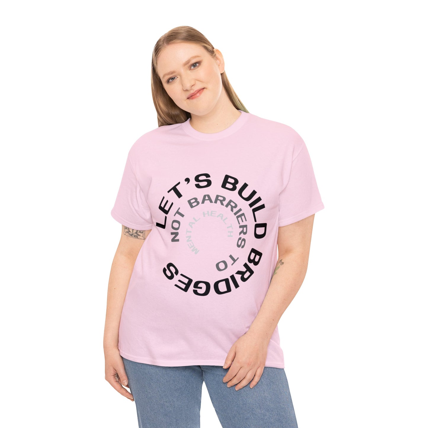 Unisex Heavy Cotton Tee - Let's Build Bridges, Not Barriers, to Mental Health