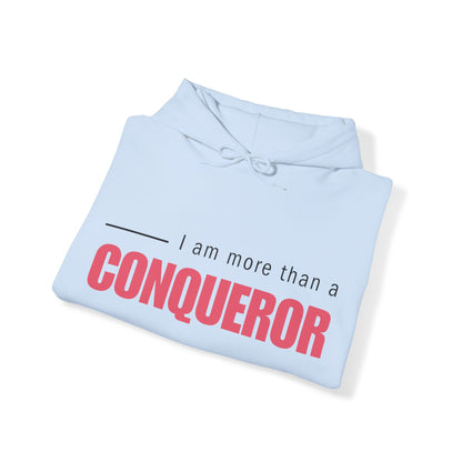 Unisex Hooded Sweatshirt - I am more than a conqueror