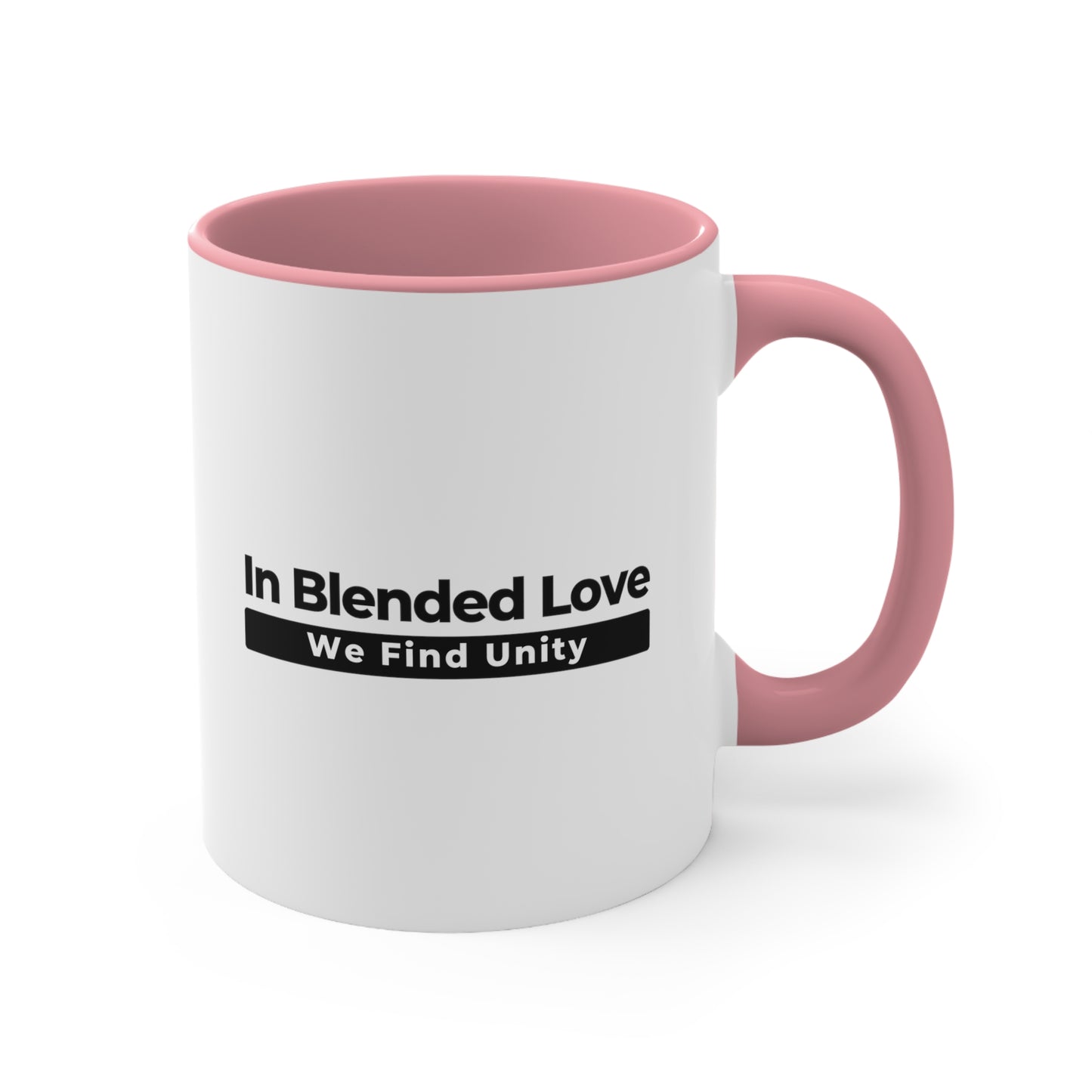 Accent Coffee Mug - In Blended Love, We Find Unity