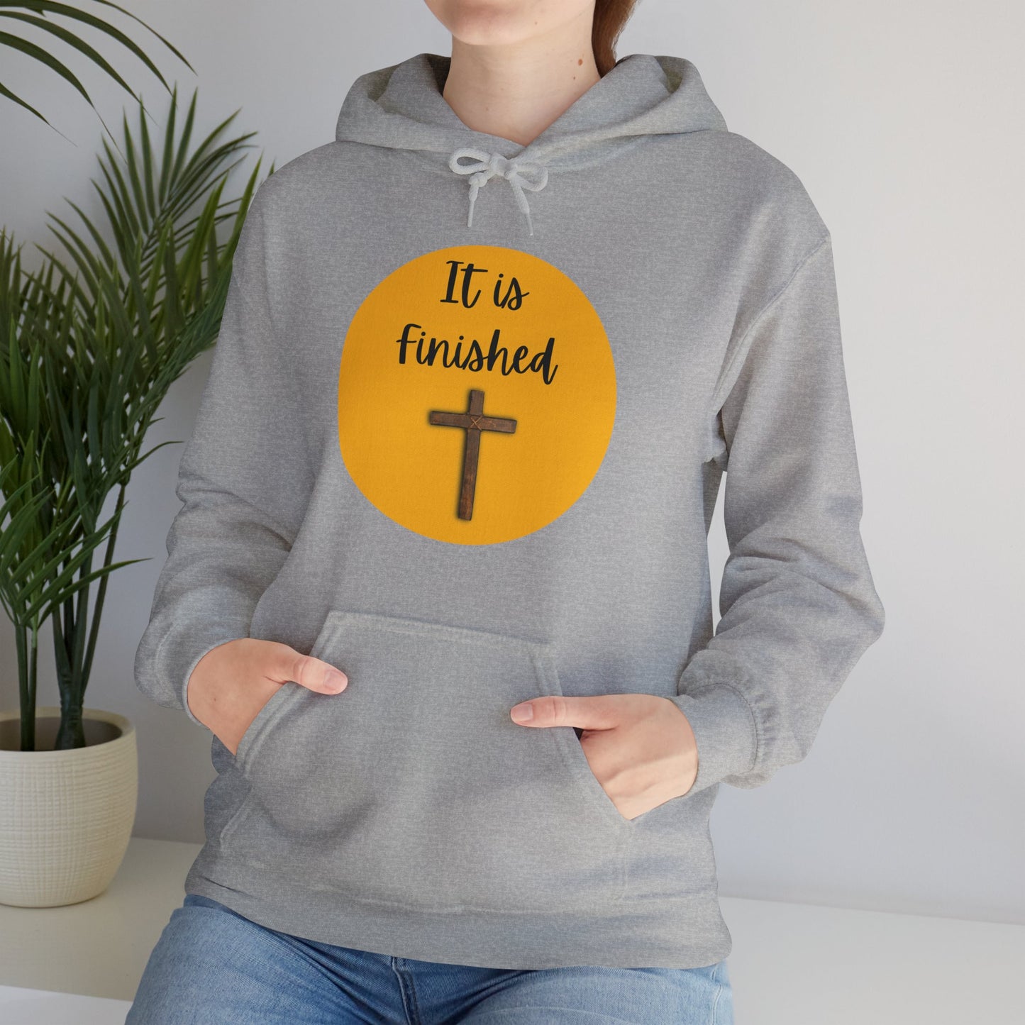 Unisex Hooded Sweatshirt - It is finished!