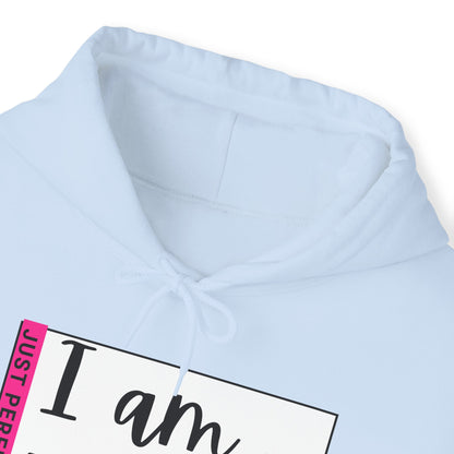 Unisex Hooded Sweatshirt - I am not perfect, just perfectly loved