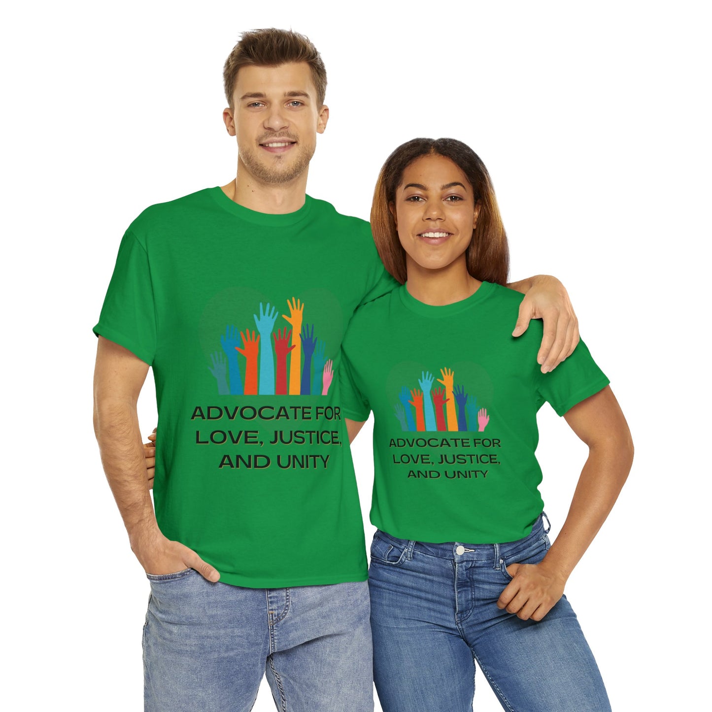 Unisex T-Shirt - Advocate for Love, Justice, and Unity