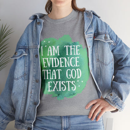 Unisex Heavy Cotton Tee - I am the evidence that God exists