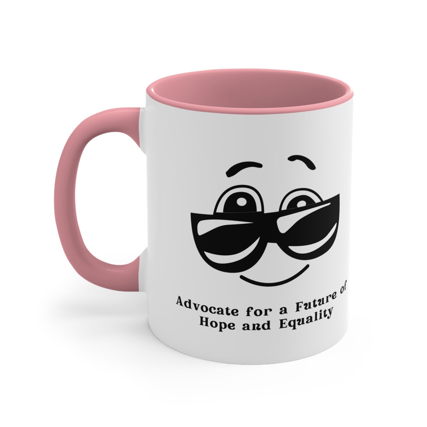 Accent Coffee Mug - Advocate for a Future of Hope and Equality